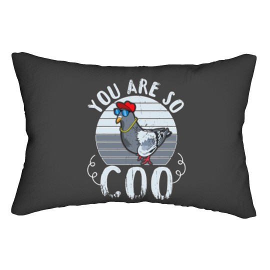 Discover You Are So Coo Pigeons Women Funny Pigeon Birds Love Lumbar Pillows