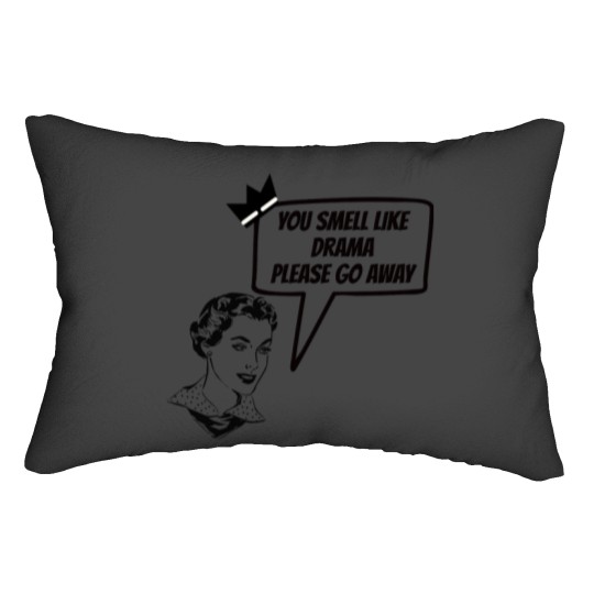 Discover you smell like drama please go aways , vintage Aesthetic s Lumbar Pillows