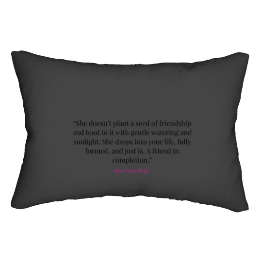Discover One Last S-top- Lumbar Pillows