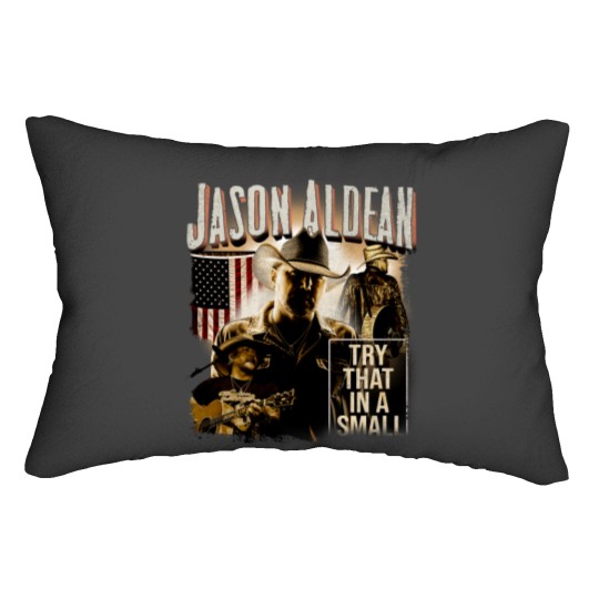 Discover Vintage Jason Aldean Lumbar Pillows, Try That In A Small Town Lumbar Pillows