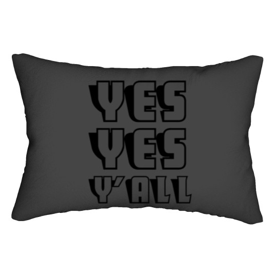 Discover YesYes Y’all Lumbar Pillows