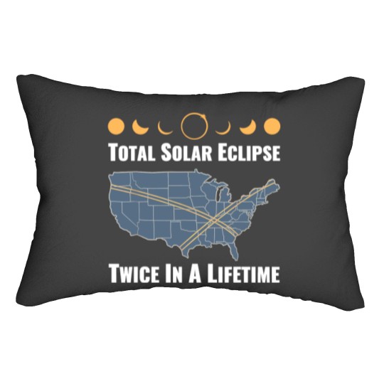 Discover Twice In A Lifetime Solar Eclipse Lumbar Pillows 2024 Total Eclipse Unisex Lumbar Pillows