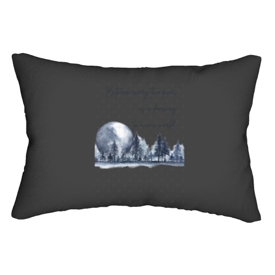 Discover Between every two pines is a doorway to a new world, Inspirational John Muir quote about life Classi (1) Lumbar Pillows