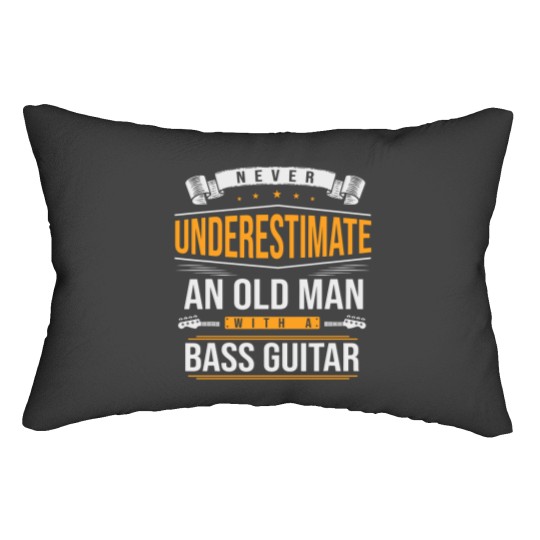 Discover Never Underestimate An Old Man With A Bass Guitar Lumbar Pillows