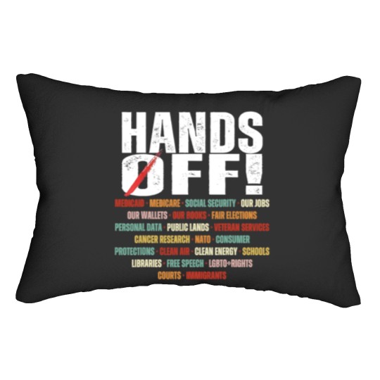 Discover Hands Off Protest Political Activism Activism Save Public Lumbar Pillows