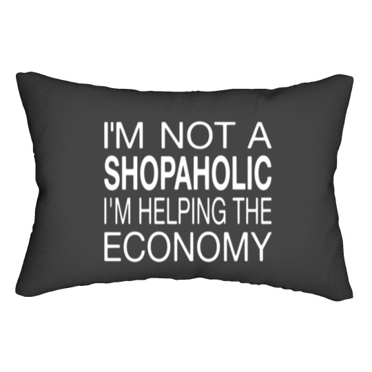 Discover I'm Not A Shopaholic Lumbar Pillows