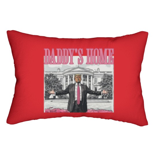 Discover Daddys Home Trump 2024 Lumbar Pillows