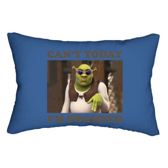 Discover Can't Today I'm Swamped Funny Shrek Lumbar Pillows