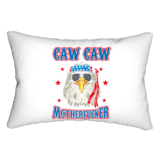 Discover Caw Caw Motherfucker! Funny 4th of July Patriotic Lumbar Pillows