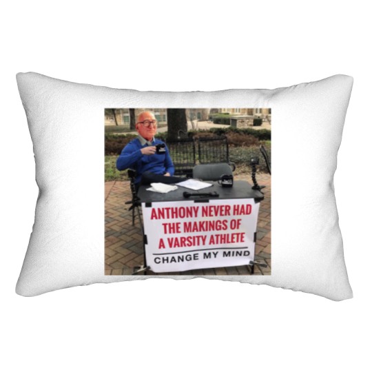 Discover Soprano's Anthony Never Had The Makings Of A Varsity Athlete Change My Mind Lumbar Pillows