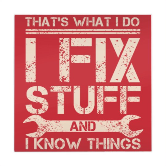 Discover That s What I Do I Fix Stuff And I Know Things Mahjong Mats