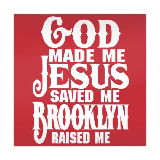 Discover God Made Me Jesus Saved Me Brooklyn Raised Me Mahjong Mats