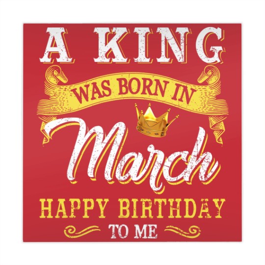 Discover A King Was Born In March Happy Birthday To Me Mahjong Mats