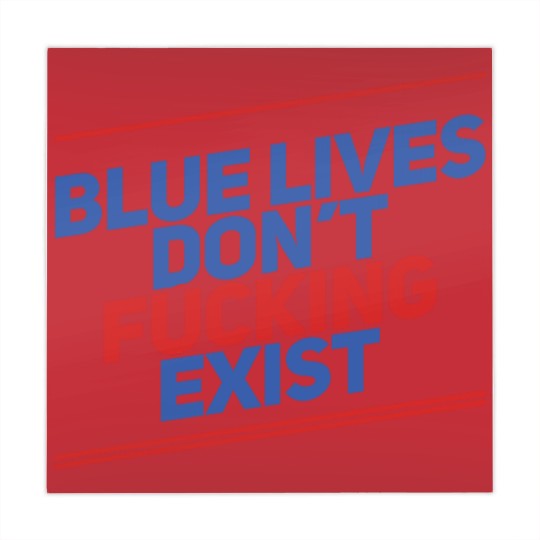 Discover Blue Lives Don't Fucking Exist - Black Lives Matter - Mahjong Mats