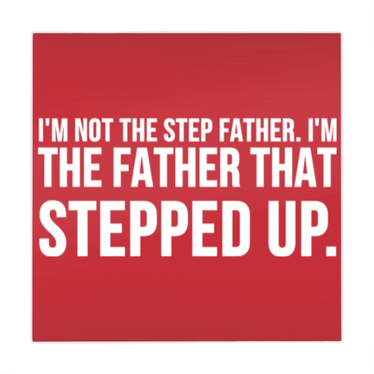 Discover Not The Step Father I'm The Father That Stepped Up Pullover Mahjong Mats