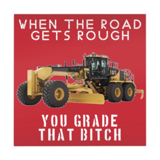 Discover rough road grade that shit - Heavy Equipment Operator - Mahjong Mats