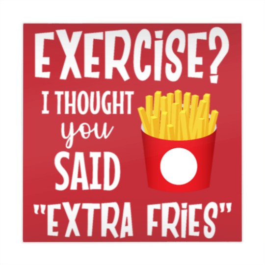 Discover Exercise I thought you said extra fries fitness Mahjong Mats