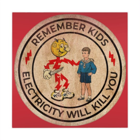 Discover REMEMBER KIDS ELECTRICITY WILL KILL YOU # FRESH DESIGN - Electricity Will Kill You - Mahjong Mats