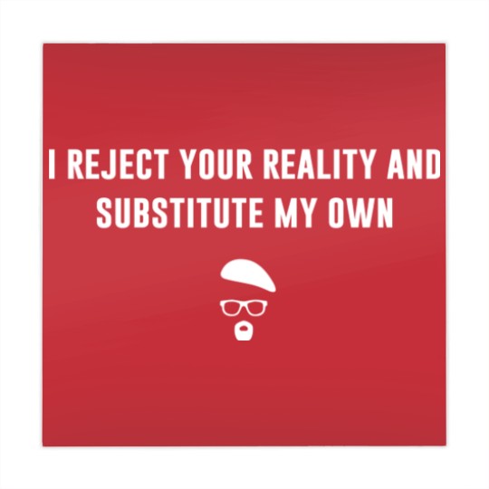 Discover I Reject Your Reality and Substitute My Own - Mythbusters - Mahjong Mats