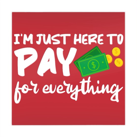 Discover I'm Just Here To Pay For Everything Mahjong Mats