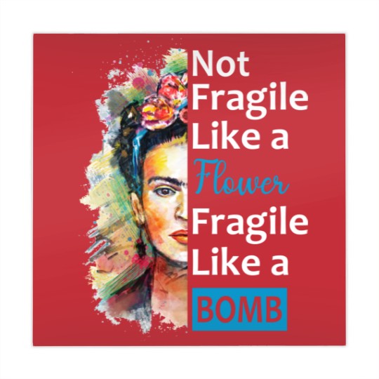 Discover Not Fragile Like A Flower, Fragile Like A Bomb With Frida Kahlo Picture Gift For Fans And Lovers - Frida Kahlo - Mahjong Mats