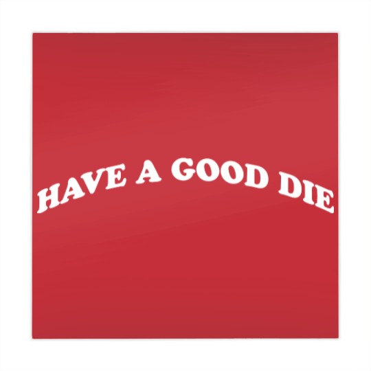 Discover HAVE A GOOD DIE - Death - Mahjong Mats