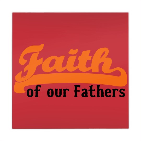 Discover FAITH OF OUR FATHERS Mahjong Mats