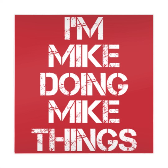 Discover Mike Name Mahjong Mats - Mike Doing Mike Things - Mike - Mahjong Mats