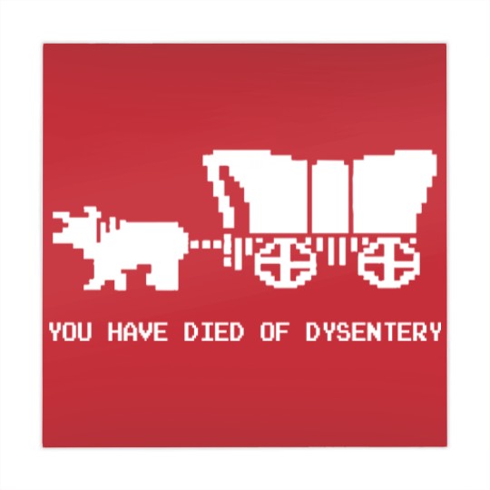 Discover You Died Of Dysentery - Oregon Trail - Mahjong Mats