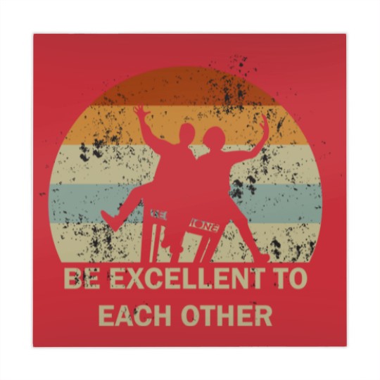 Discover be excellent to each other - Be Excellent To Each Other - Mahjong Mats