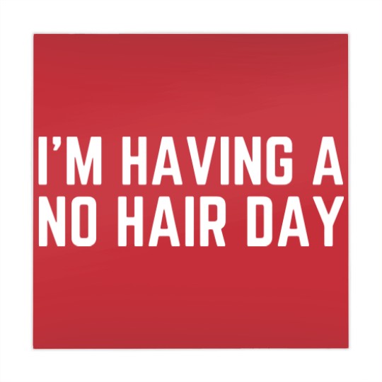 Discover I'm Having a No Hair Day Mahjong Mats