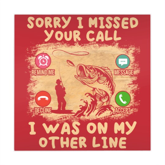 Discover Fishing Lover Sorry I Missed Your Call I Was On My Other Line Mahjong Mats