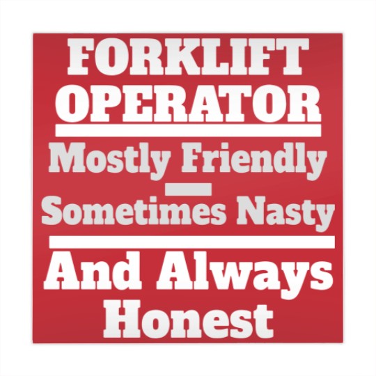Discover Funny Forklift Operator Friendly, Nasty & Always H Mahjong Mats