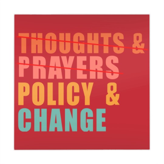 Discover Thoughts and Prayers Policy and Change Mahjong Mats, No Thoughts and Prayers Policy and Change Mahjong Mats