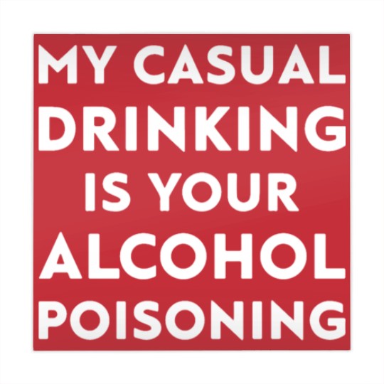 Discover my casual drinking is your alcohol poisoning beer Mahjong Mats