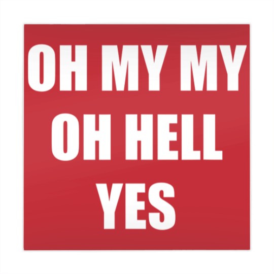Discover Oh My My Oh Hell Yes Classic Rock Fan Funny Gift Mahjong Mats