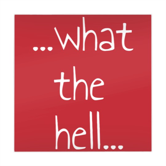 Discover What the hell, gift, saying, funny Mahjong Mats