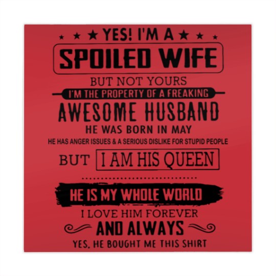 Discover yes i m a spoiled wife but not yours i m the prope Mahjong Mats