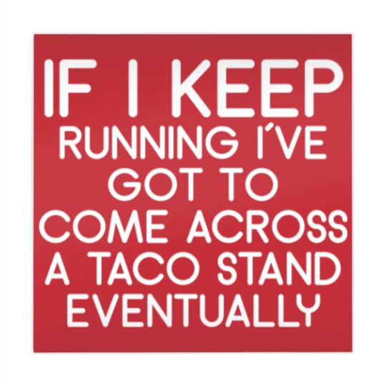 Discover If i keep running i´ve got to come across a taco s Mahjong Mats