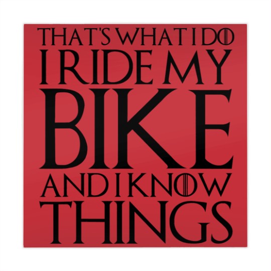 Discover THATS WHAT I DO I RIDE MY BIKE AND I KNOW THINGS Mahjong Mats