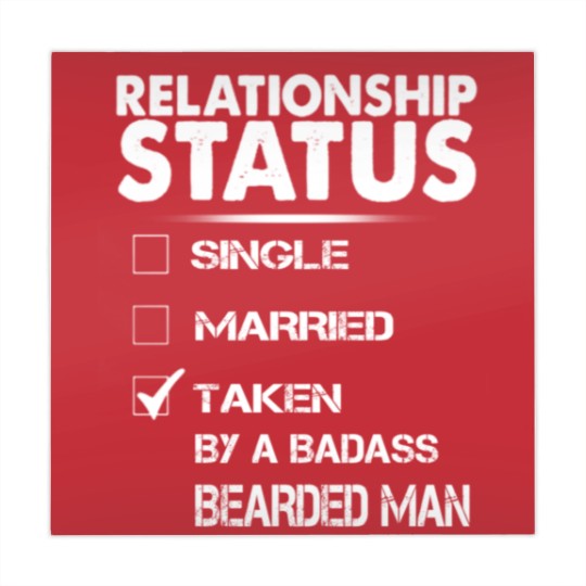 Discover Relationship Status Taken By A Bearded Man Mahjong Mats
