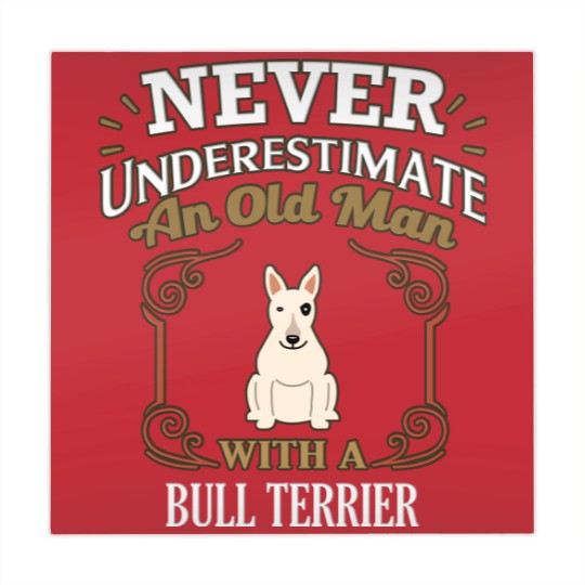 Discover Never Under Estimate An Old Man With A Bull Terrier - Gift For Bull Terrier Owner Bull Terrier Lover - Bull Terrier - Mahjong Mats