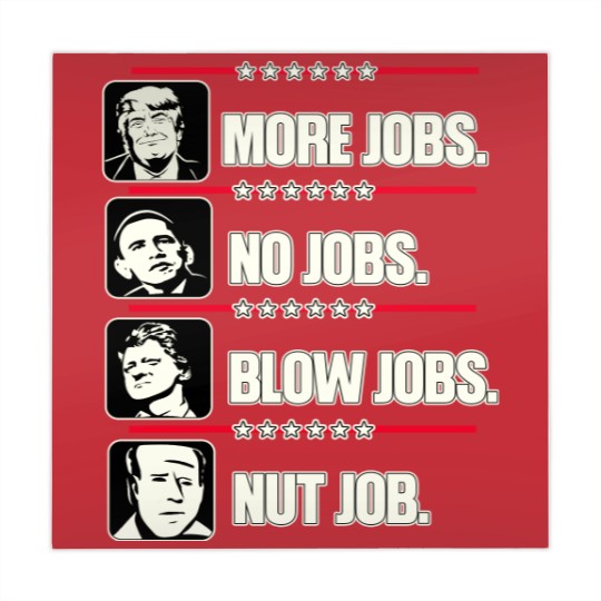 Discover Trump More Jobs, Obama No Jobs, Clinton Blow Jobs, Biden Nut Job Mahjong Mats