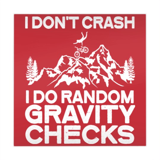 Discover Cycling Cycle MTB I Dont Crash I Do Random Gravity Checks Biking Mahjong Mats
