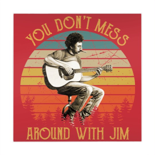 Discover Vintage Jim Croce You Don't Mess Around With Jim | Essential Mahjong Mats