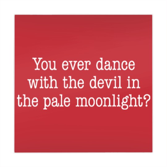 Discover You ever dance with the devil in the pale moonlight Mahjong Mats