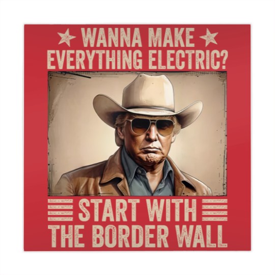 Discover TRump Wanna Make Everything Electric Start With The Border Wall Mahjong Mats