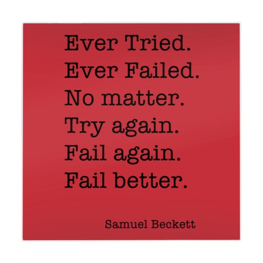Discover Ever Tried Ever Failed No matter Try again Fail again Fail better Mahjong Mats