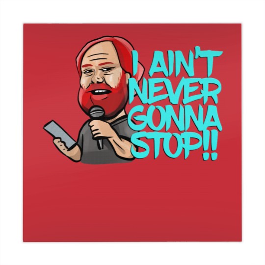 Discover I Ain_t Never Gonna Stop! William Montgomery Kill Tony Podcast Merch _amp_ Gifts Mahjong Mats