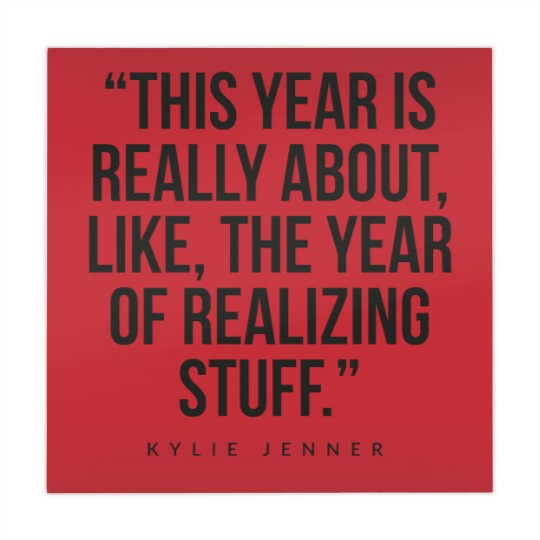 Discover This year is really about like, the year of realizing stuff Kylie Jenner Mahjong Mats